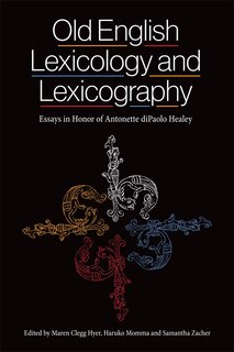 Front cover_Old English Lexicology and Lexicography