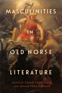 Front cover_Masculinities in Old Norse Literature