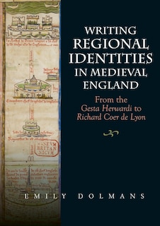 Couverture_Writing Regional Identities in Medieval England