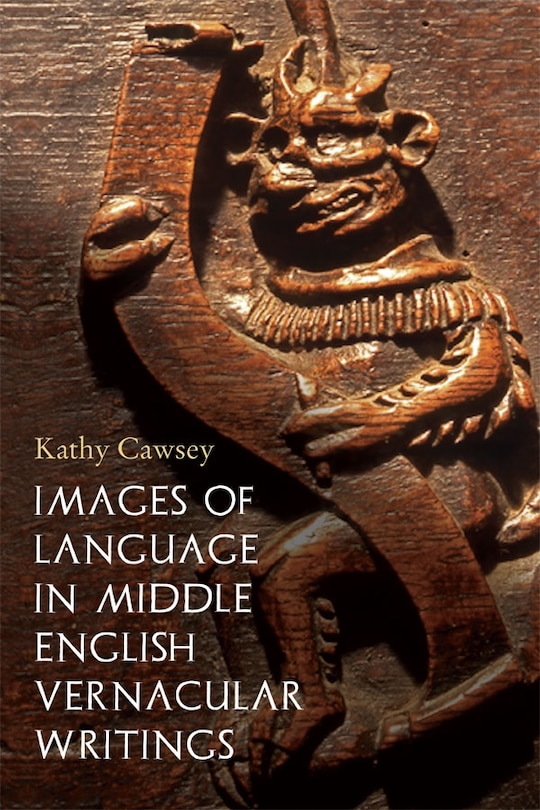 Couverture_Images of Language in Middle English Vernacular Writings