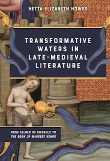Couverture_Transformative Waters in Late-Medieval Literature