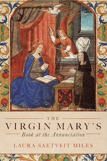 Front cover_The Virgin Mary's Book at the Annunciation