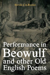 Couverture_Performance in Beowulf and other Old English Poems
