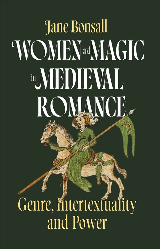 Front cover_Women and Magic in Medieval Romance