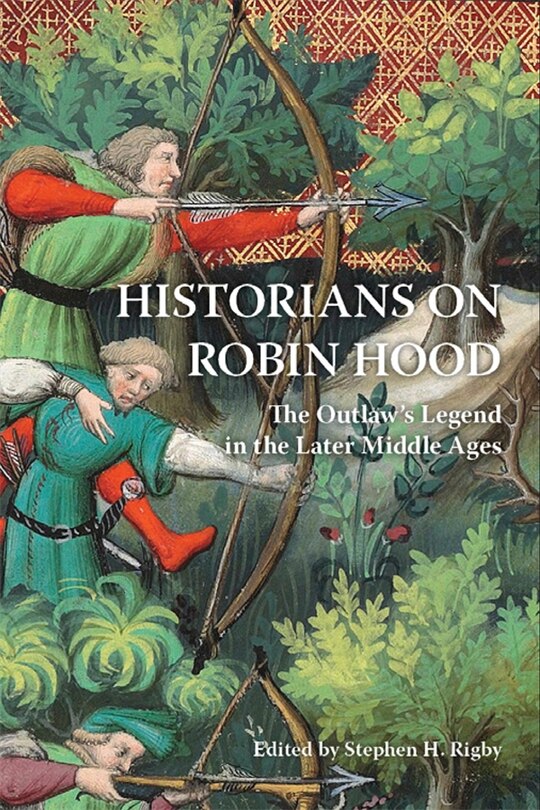 Front cover_Historians on Robin Hood