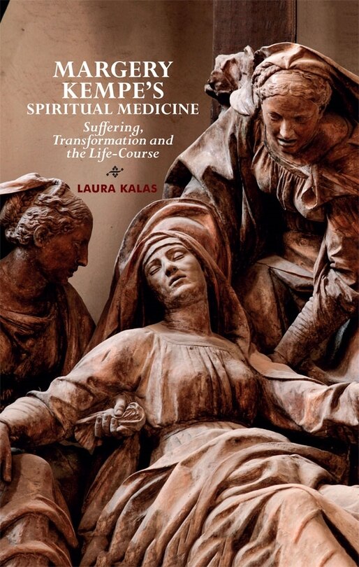 Front cover_Margery Kempe's Spiritual Medicine