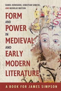 Front cover_Form and Power in Medieval and Early Modern Literature