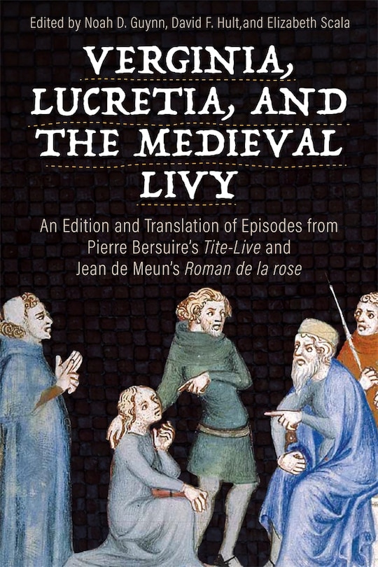 Couverture_Verginia, Lucretia, and the Medieval Livy