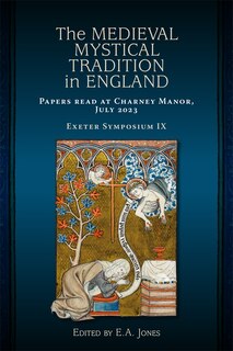 Front cover_The Medieval Mystical Tradition in England