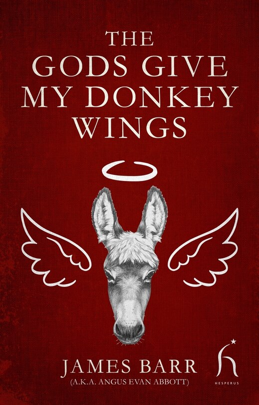 Front cover_The Gods Give My Donkey Wings