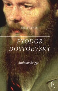 Front cover_Brief Lives: Fyodor Dostoevsky