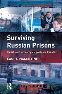 Front cover_Surviving Russian Prisons