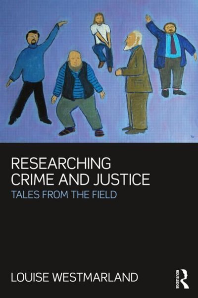 Front cover_Researching Crime and Justice