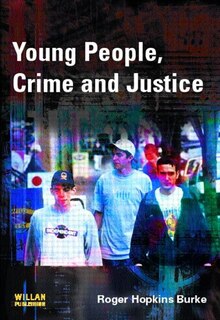 Young People, Crime And Justice