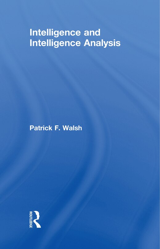 Front cover_Intelligence and Intelligence Analysis