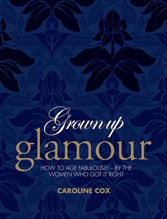 Grown Up Glamour