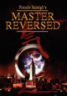 Couverture_Francis Raleigh's Master Reversed