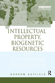 Couverture_Intellectual Property, Biogenetic Resources and Traditional Knowledge