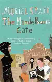 The Mandelbaum Gate: A Virago Modern Classic de Muriel Spark