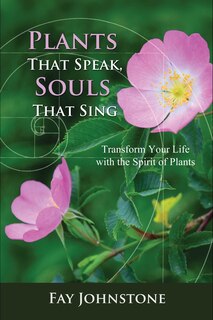 Couverture_Plants That Speak, Souls That Sing