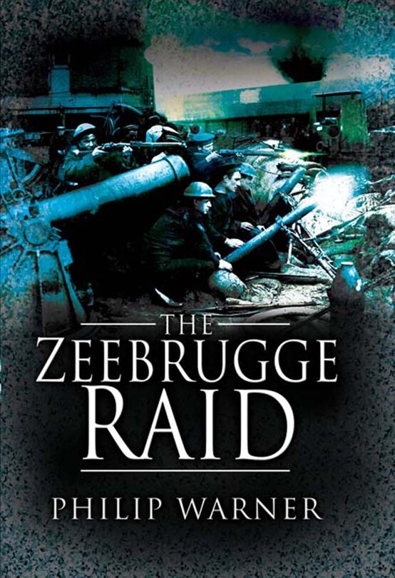 Front cover_Zeebrugge Raid