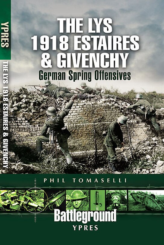 Front cover_The Lys 1918 Estaires And Givenchy