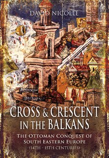 Couverture_Cross And Crescent In The Balkans