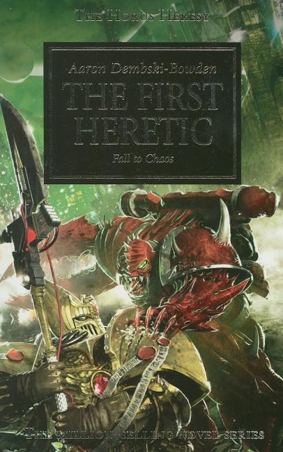 Front cover_Horus Heresy: The First Heretic