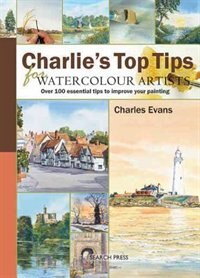 Front cover_Charlie's Top Tips for Watercolour Artists