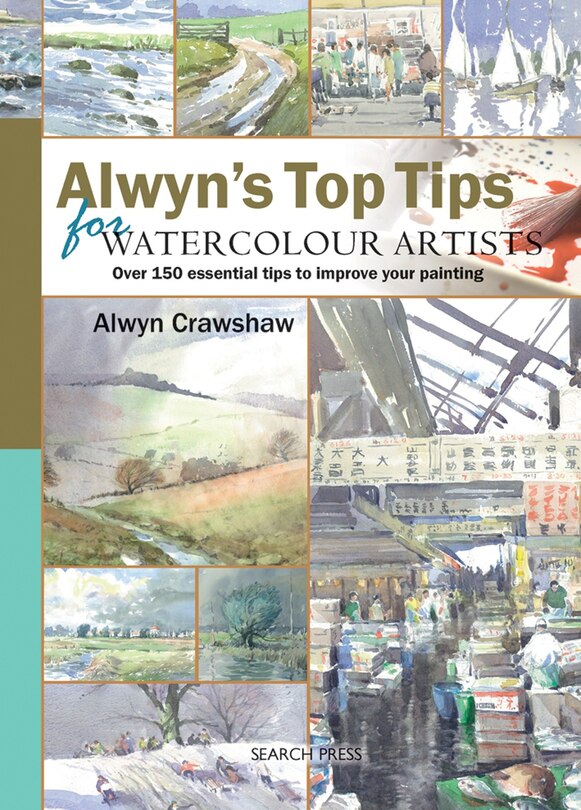 Front cover_Alwyn's Top Tips for Watercolour Artists