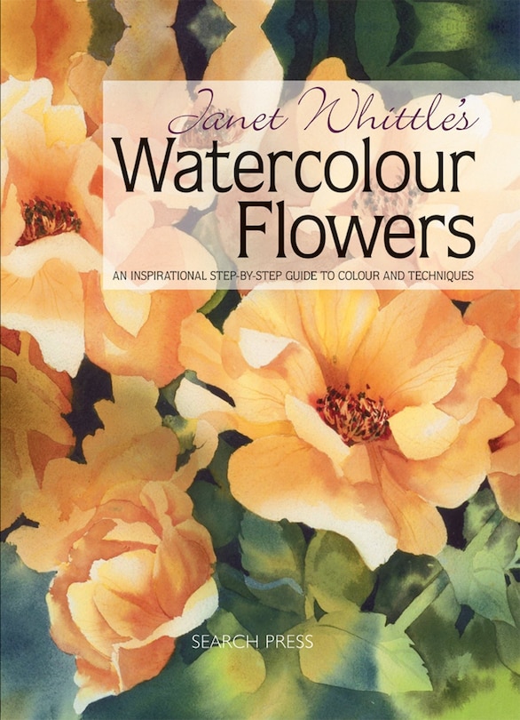 Front cover_Janet Whittle's Watercolour Flowers