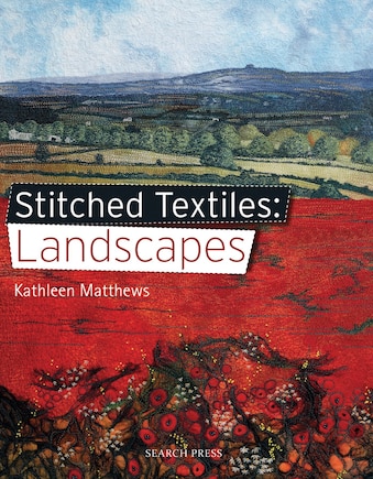 Stitched Textiles: Landscapes