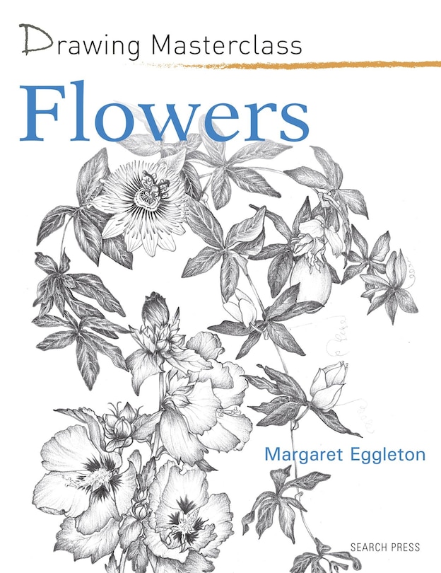 Drawing Masterclass: Flowers