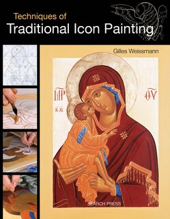 Front cover_Techniques of Traditional Icon Painting