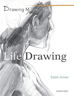 Couverture_Drawing Masterclass: Life Drawing