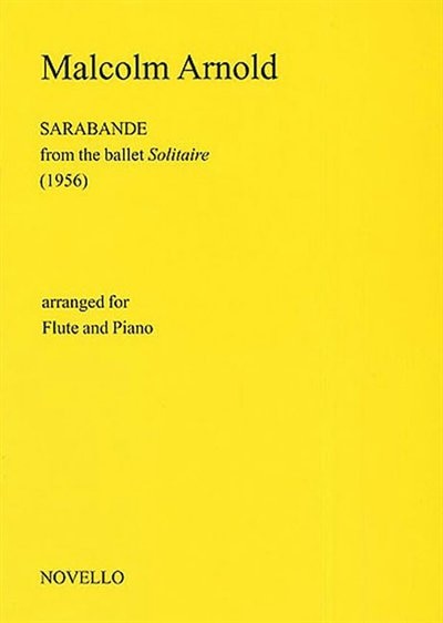 Malcolm Arnold: Sarabande For Flute And Piano (solitaire)