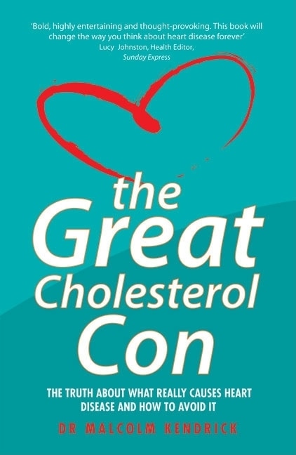 Front cover_The Great Cholesterol Con