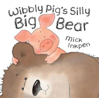 Wibbly Pig's Silly Big Bear (book & Cd)