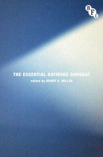 The Essential Raymond Durgnat