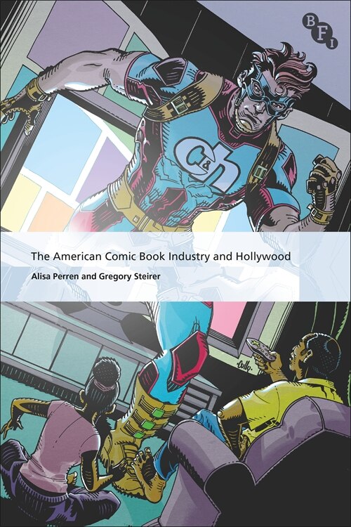 Front cover_American Comic Book Industry and Hollywood