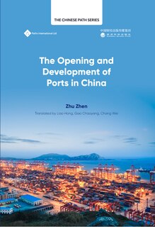 Couverture_The Opening Up and Development of Ports in China