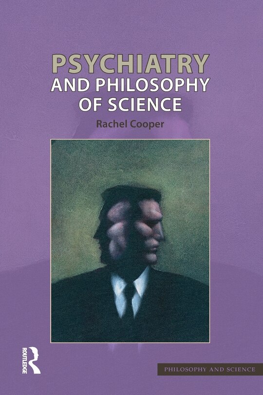 Front cover_Psychiatry And Philosophy Of Science
