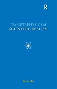 Front cover_The Metaphysics Of Scientific Realism