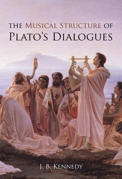 Couverture_The Musical Structure of Plato's Dialogues