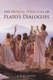 Couverture_The Musical Structure of Plato's Dialogues