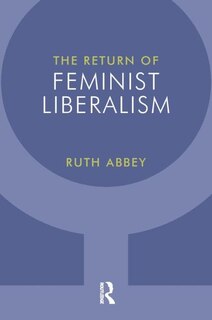 Couverture_The Return Of Feminist Liberalism
