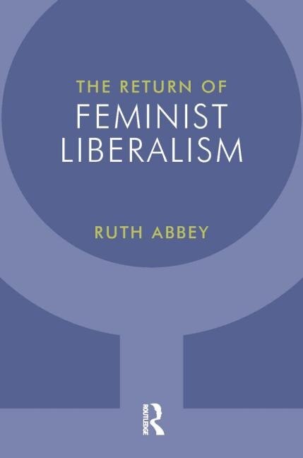 Couverture_The Return Of Feminist Liberalism