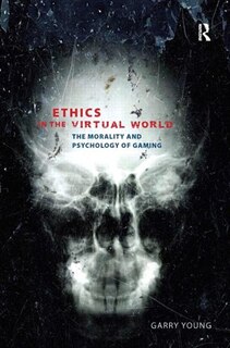 Front cover_Ethics in the Virtual World