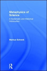 Front cover_Metaphysics of Science