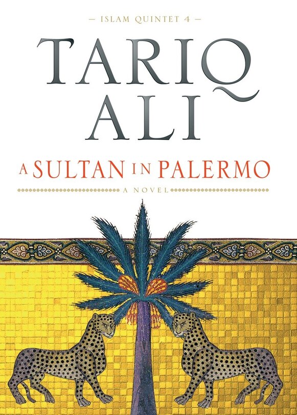 A Sultan In Palermo: A Novel